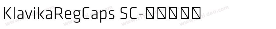 KlavikaRegCaps SC字体转换